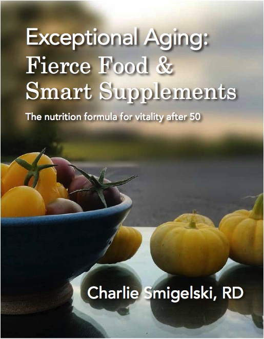 Exceptional Aging: Fierce Food & Smart Supplements