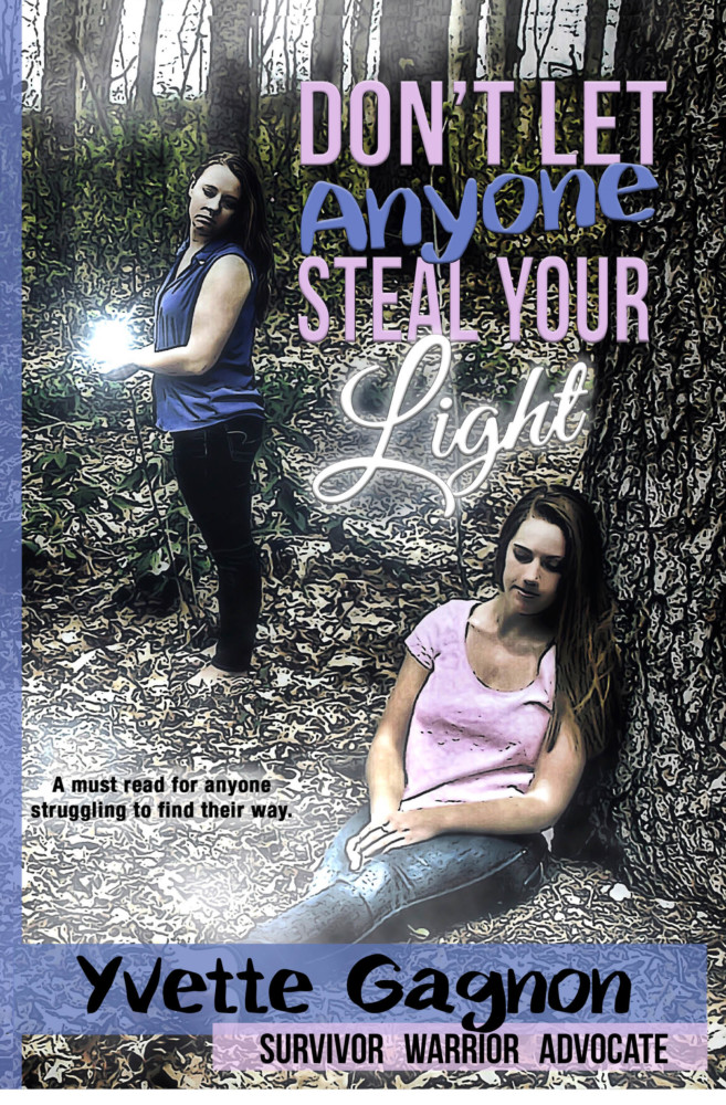 Don’t Let Anyone Steal Your Light