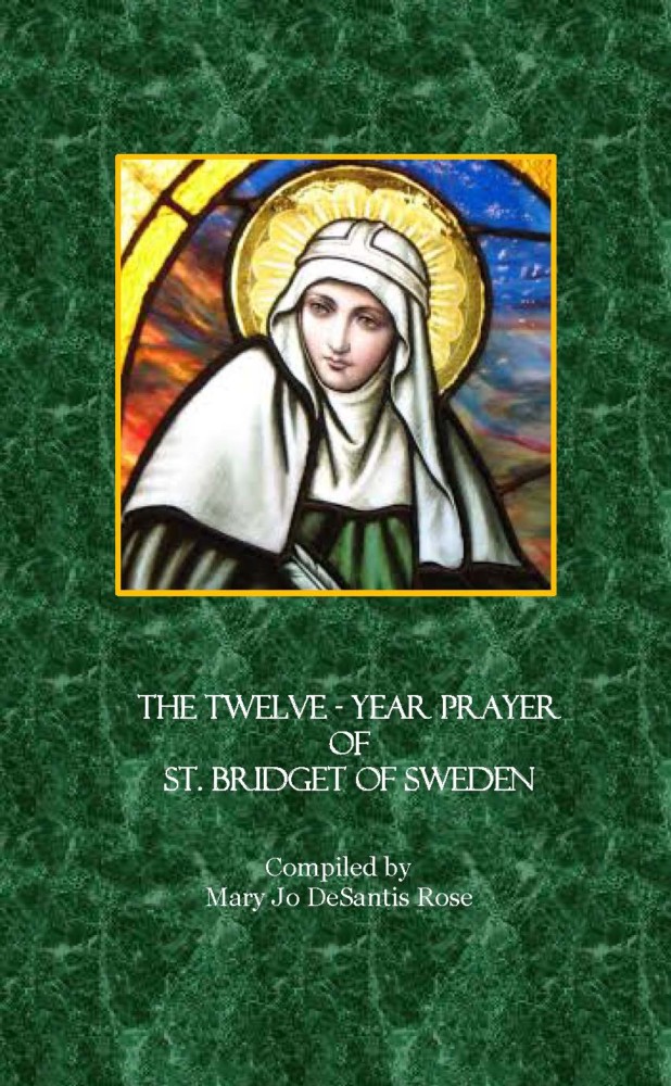 The Twelve-Year Prayer of St. Bridget of Sweden