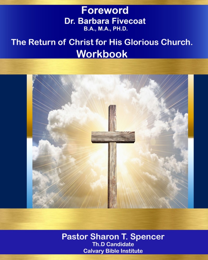 The Return of Christ for His Glorious Church Workbook
