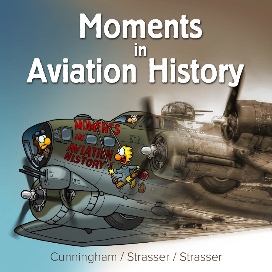 Moments in Aviation History