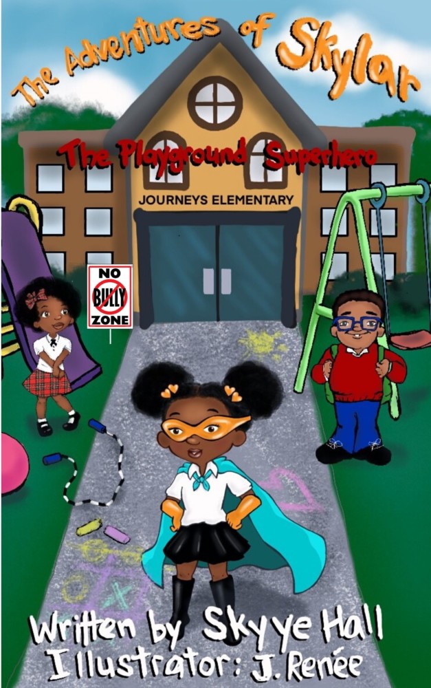 The Adventures of Skylar: The Playground Superhero