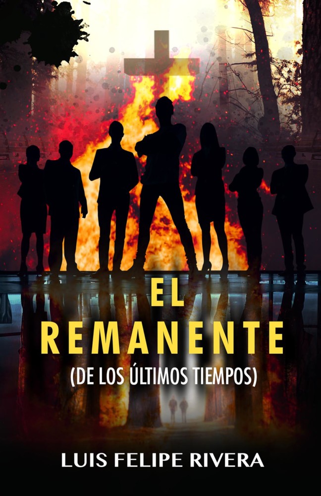 EL REMANENTE (DE LOS ÚLTIMOS TIEMPOS)