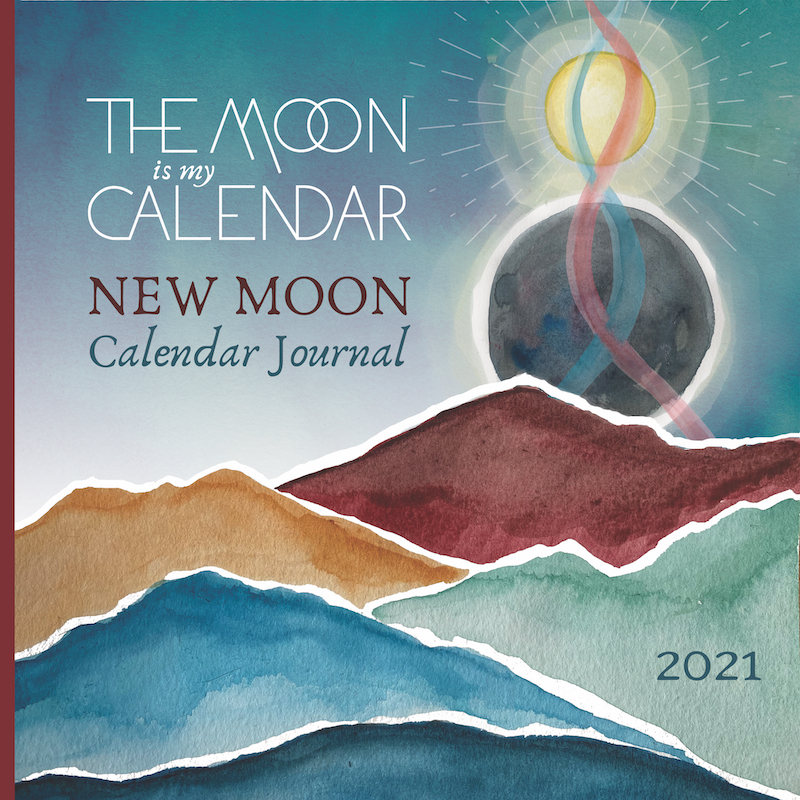 THE MOON IS MY CALENDAR