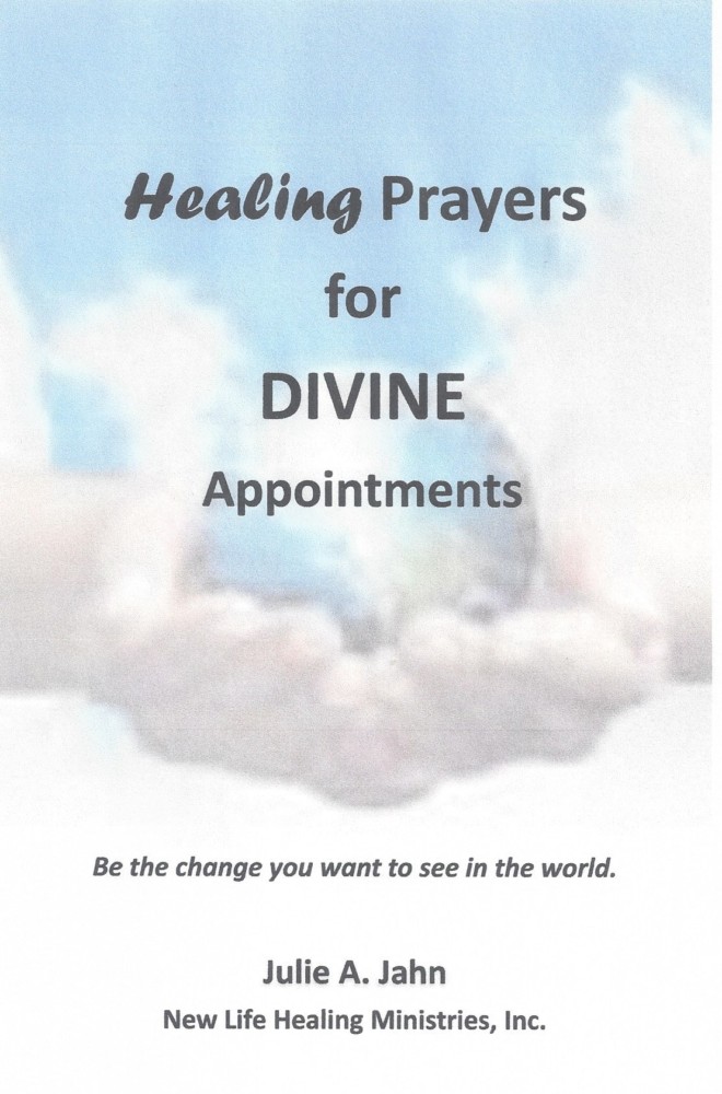 Healing Prayers for Divine Appointments