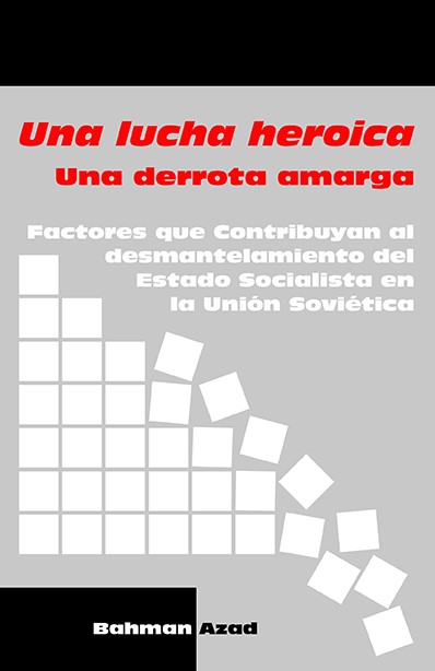 Una lucha heroica – Una derrota amarga