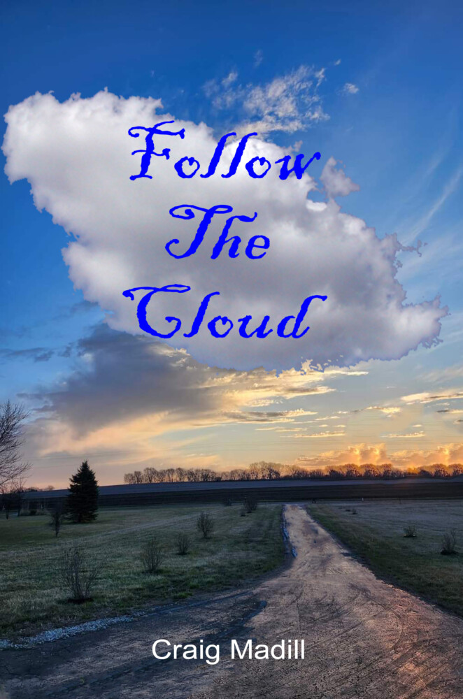Follow The Cloud