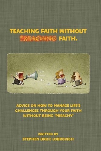 Teaching faith without PREACHING faith