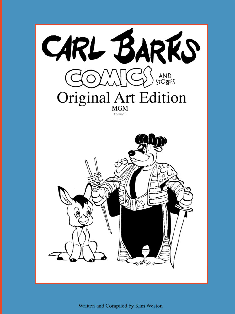 Carl Barks  Original Art Edition MGM Volume 3