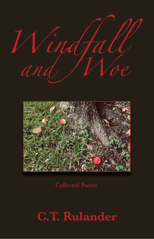 Windfall and Woe: Collected Poems (2025)