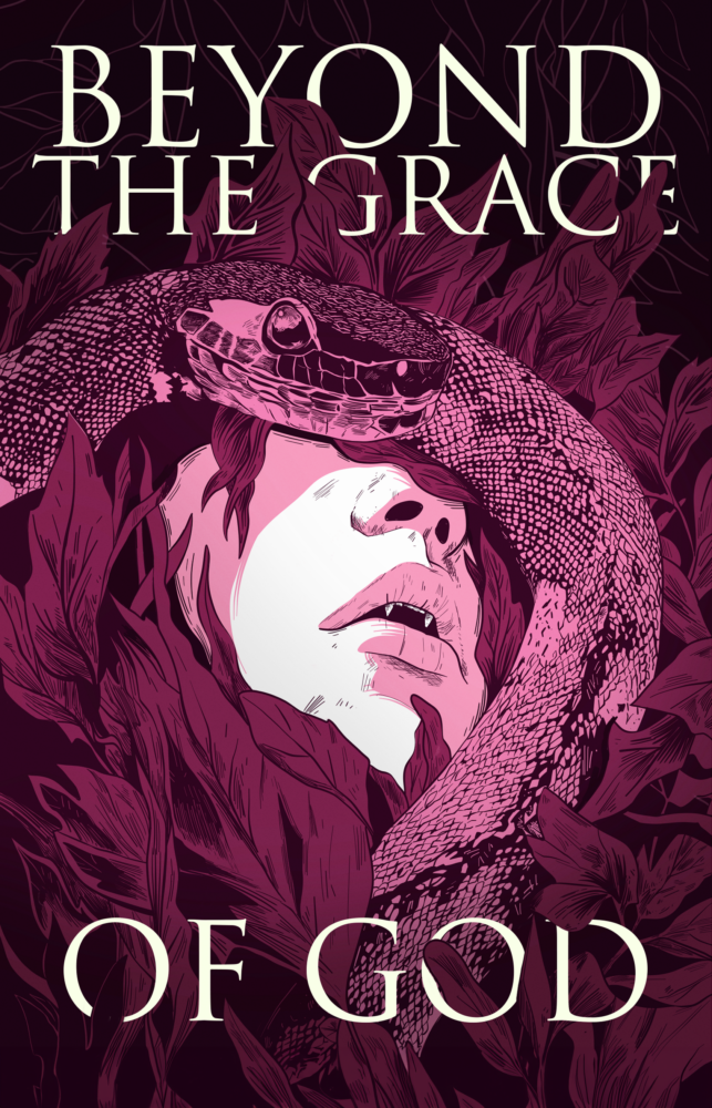Beyond the Grace of God